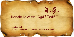 Mendelovits Győző névjegykártya